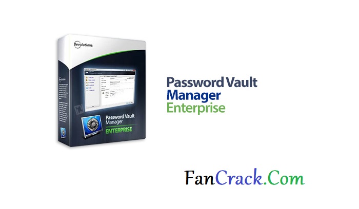 Password Vault Manager Enterprise Crack
